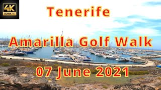 TENERIFE  AMARILLA GOLF WALK 26 °C  07 JUNE 2021 [upl. by Catlaina]