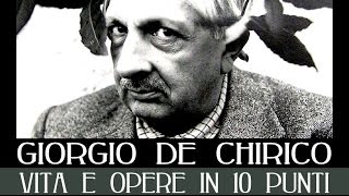 Giorgio de Chirico vita e opere in 10 punti [upl. by Lynelle573]