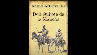 Don Quijote de la Mancha  Capitulo 13 y 14 Audiolibro [upl. by Arbmat]