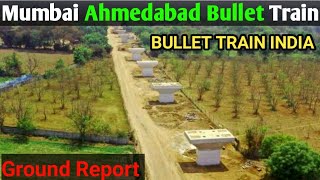 Mumbai Ahmedabad Bullet Train Construction Progress New Update  Bullet Train Progress In India [upl. by Forward]