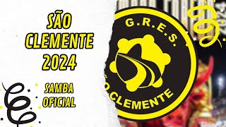 SÃO CLEMENTE 2024  VERSÃO OFICIAL [upl. by Grimonia]