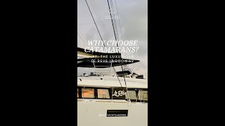 WHY CHOOSE CATAMARANS FT THE LUXURIOUS LE REVE LAGOON 62 [upl. by Schwinn]