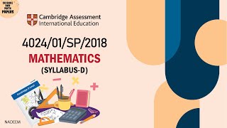 4024 01 SP 18 Worked Solutions 2018 IGCSE Maths Paper SYLLABUS D 4024 01 SP 2018 4024 [upl. by Ovid]