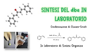 Condensazione aldolica di ClaisenSmith  LABORATORIO DI CHIMICA ORGANICA [upl. by Ivar]