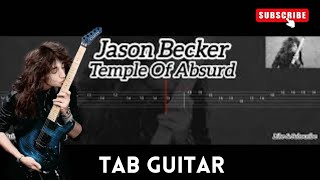 Jason Becker  Temple Of Absurd  Tab Guitar [upl. by Sirois]