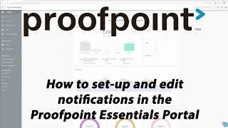 Proofpoint Essentials Tutorial Part 6 Digest Emails and Notifications [upl. by Ailbert]