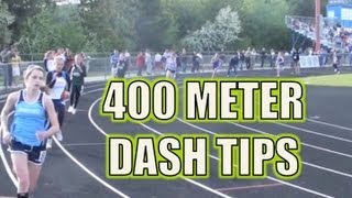 400 Meter Dash Tips  The 14 Mile Race [upl. by Digdirb981]