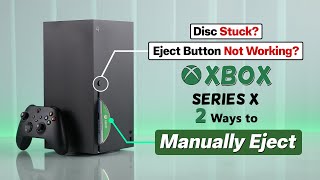 How To Manually Eject Disc from Xbox Series X [upl. by Linders]