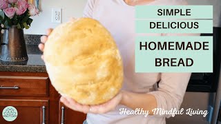 Easy Homemade Artisan Bread Recipe for Beginners  Healthy Mindful Living [upl. by Simetra]