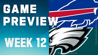 Buffalo Bills vs Philadelphia Eagles  2023 Week 12 Game Preview [upl. by Nicolette651]