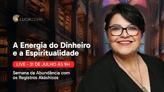 A Energia do Dinheiro e a Espiritualidade [upl. by Alac828]