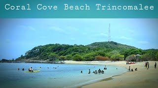 Coral Cove Beach Trincomalee Sri Lanka ලංකාවේ ලස්සනම වෙරළ තීරය [upl. by Tarsuss]