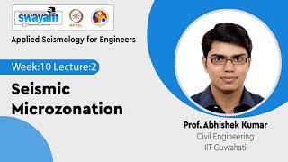 Lec 26 Seismic Microzonation [upl. by Animor487]