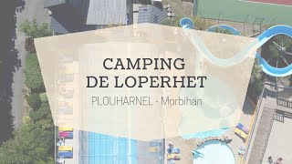 Le camping de Loperhet à Plouharnel  Morbihan Tourisme 2020 [upl. by Armitage658]