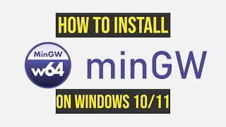 How to install MinGW w64 on Windows 1011 2024 Update C Compiler [upl. by Eintrok993]