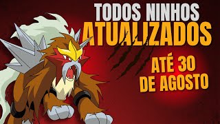 NINHOS ATUALIZADOS ATÉ 30 DE AGOSTO 2023  POKEMON GO [upl. by Nevets932]