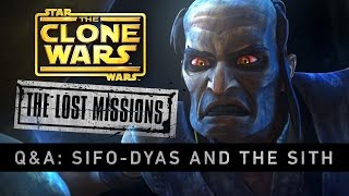 SifoDyas and the Sith  The Lost Missions QampA  Star Wars The Clone Wars [upl. by Narmak687]