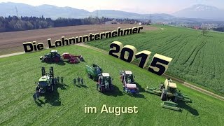 Die Lohnunternehmer 2015 im August [upl. by Mabel]