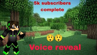 Finaly Voice Reveal  5k subscribers Complete ✅  Like And Subscribe 👍🏻 [upl. by Eoin688]