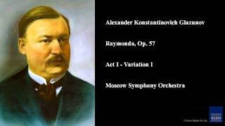 Alexander Konstantinovich Glazunov Raymonda Op 57 Act I  Variation I [upl. by Dnomad536]