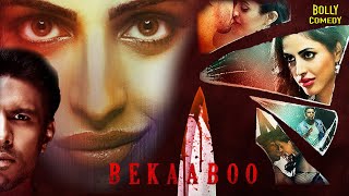 Bekaaboo Full Movie  Rajeev Sidhartha Priya Banerjee Madhussneha  Hindi Movie 2024 [upl. by Timmons]