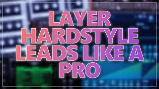 How to Make HARDSTYLE Leads Like a Pro [upl. by Euqirat]