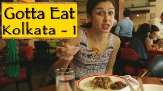 GottaEat  Part 1  Kolkata [upl. by Eiramalegna]