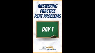 Answering Practice PSAT Problems  DAY 1 [upl. by Chance51]