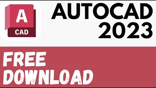 AutoCAD 2023 Download Free  AutoCAD free for students [upl. by Alleoj495]