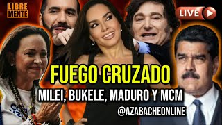 🔥FUEGO CRUZADO🔥MILEI BUKELE MADURO MARÍA CORINA [upl. by Alcott246]