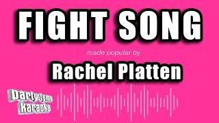 Rachel Platten  Fight Song Karaoke Version [upl. by Josephine]