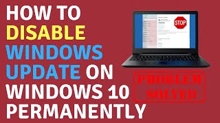 How to Disable Windows Update on Windows 10 Permanently [upl. by Dumm]