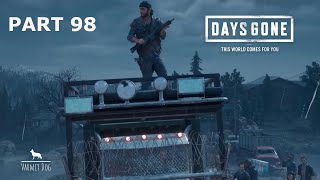 Days Gone Part 98 Taking the fight to the militia [upl. by Lledniuq]