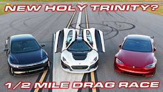 HOW TO BEAT A SAPPHIRE  1914 HP Rimac Nevera vs Tesla Plaid vs Lucid Sapphire 12 Mile Race [upl. by Aroon712]