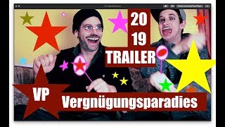 VERGNÜGUNGSPARADIES 2019 Trailer [upl. by Seaver]