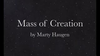 Mass of Creation w Lyrics  Marty Haugen  Revised Order of Mass 2010  Sunday 7pm Catholic Choir [upl. by Eilac]