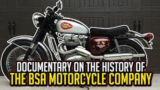 Documentary on the History of The BSA Motorcycle Company [upl. by Enelehs]