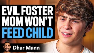 EVIL FOSTER MOM Wont Feed Kid  Dhar Mann [upl. by Aisel]