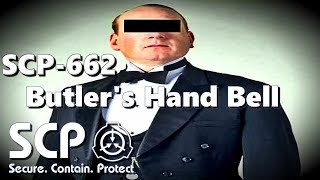 SCP662 Butlers Hand Bell  object class safe [upl. by Losyram]