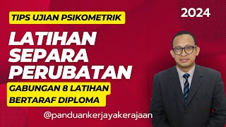 TIPS UJIAN PSIKOMETRIK LATIHAN SEPARA PERUBATAN GABUNGAN 8 LATIHAN BERTARAF DIPLOMA [upl. by Acassej]