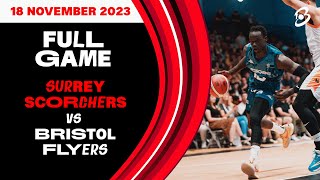 Surrey Scorchers vs Bristol Flyers British Basketball League Championship  LIVE [upl. by Enyale]