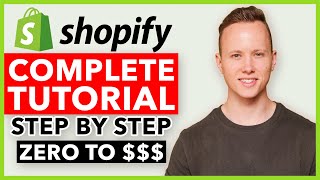 COMPLETE Shopify Tutorial For Beginners 2023  How To Create A Profitable Shopify Store From Scratch [upl. by Lerej]