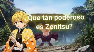 ¿Qué tan poderoso es zenitsu Kimetsu no Yaiba  análizis de poder 1 [upl. by Leval93]