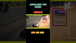 DRIVE ZONE ONLINESUPRA MK4 TOP 🔝 SPEED 🚄shorts ytshorts short shortsfeed supramk4 [upl. by Aerdnua]