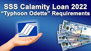 SSS Calamity Loan 2022  Typhoon Odette  Requirements [upl. by Matias]