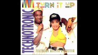 TECHNOTRONIC  Turn It Up International 3 1990 [upl. by Healy]