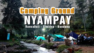 Camping Ground Nyampay  Camping Keluarga  Ciwidey  Dedi Gunlar [upl. by Kora]