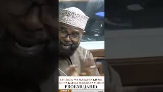 UMUHIMU WA MZAZI WA KIUME KUWA KATIKA MAISHA YA MTOTO  PROFESSOR MUJAHID [upl. by Ortrude]