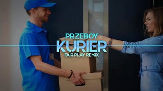 PrzeBOY  KURIER FAIR PLAY REMIX disco polo 2021 [upl. by Higgs]