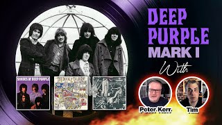 Ep 573 Deep Purple Mk I Retrospective  Tims Vinyl Confessions [upl. by Ethelstan930]